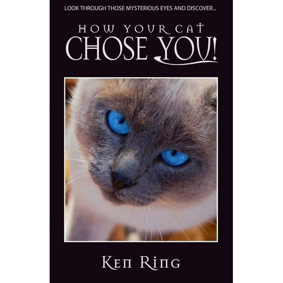 How Your Cat Chose You (Paperback)