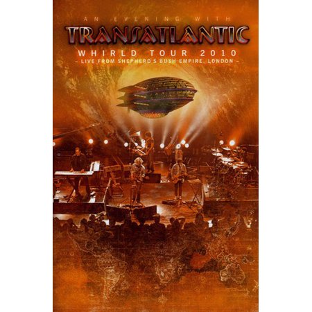 An Evening With Transatlantic: Whirld Tour 2010 (DVD)