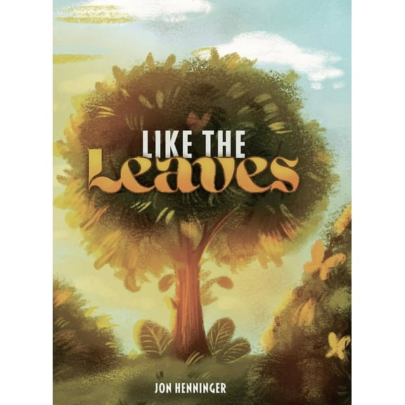 Like the Leaves, (Hardcover)