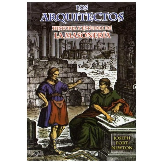 Libro Los Arquitectos, Los Historia Y Estudio De La Masoneria Libro Original, Autor No Aplica, Editorial Berbera Editores