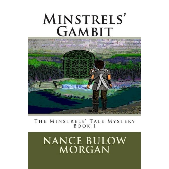 Minstrels' Gambit : A Minstrels' Tale Mystery