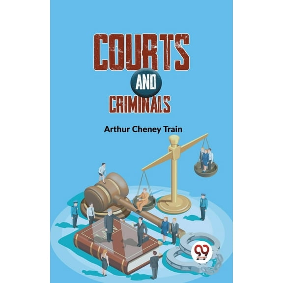 Courts And Criminals, (Paperback)