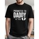 thumbnail image 1 of PROMOTED TO DADDY Men's Short Sleeve T-shirt Summer T-shirt Top, 1 of 5