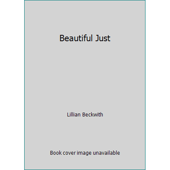 Pre-Owned Beautiful Just (Paperback) 0099141108 9780099141105