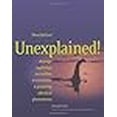 thumbnail image 2 of Unexplained!: Strange Sightings, Incredible Occurrences & Puzzling Physical Phenomena, 2 of 2