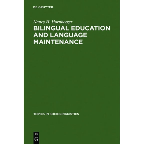 Topics in Sociolinguistics Bilingual Education and Language Maintenance: A Southern Peruvian Quechua Case, Book 4, (Hardcover)