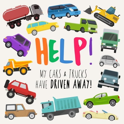 Pre-Owned Help! My Cars & Trucks Have Driven Away!: A Fun Where's Wally/Waldo Style Book for 2-5 Year Olds (Paperback) 1914047125 9781914047121