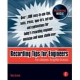 thumbnail image 1 of Pre-Owned Recording Tips for Engineers: For cleaner, brighter tracks (Paperback) 0240521765 9780240521763, 1 of 1