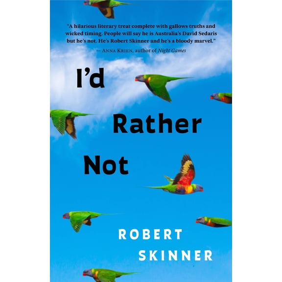 Pre-Owned I'd Rather Not: Essays Paperback