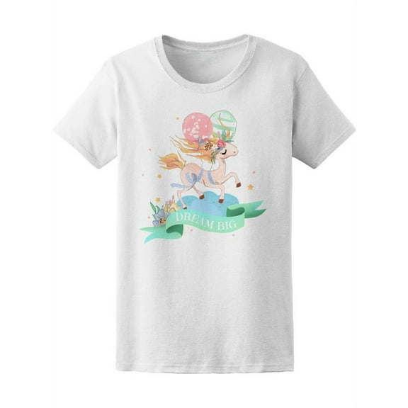 Beautiful Unicorn Dream Big Tee Women's -Image by Shutterstock
