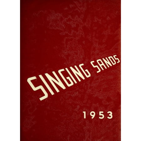 (Custom Reprint) Yearbook: 1953 Chesterton High School - Singing Sands Yearbook (Chesterton IN)