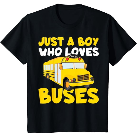 Exquisite and comfortable-Kids School Bus Costume Just a Boy who loves Buses T-Shirt