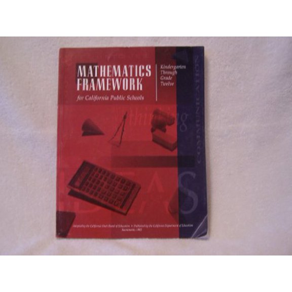 Pre-Owned Mathematics Framework for California Public Schools: K-12, 9780801110337, 0801110335, Paperback, 1992 edition