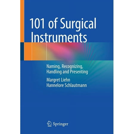 UPC: 9783662636312 | 101 of Surgical Instruments: Naming  Recognizing  Handling and Presenting (Paperback)