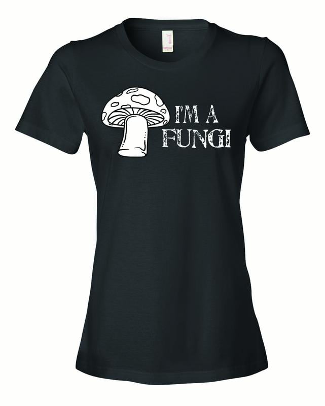 Ladies I'm a Fungi Fun Guy Funny mushroom fungus Humor T-Shirt-Black ...