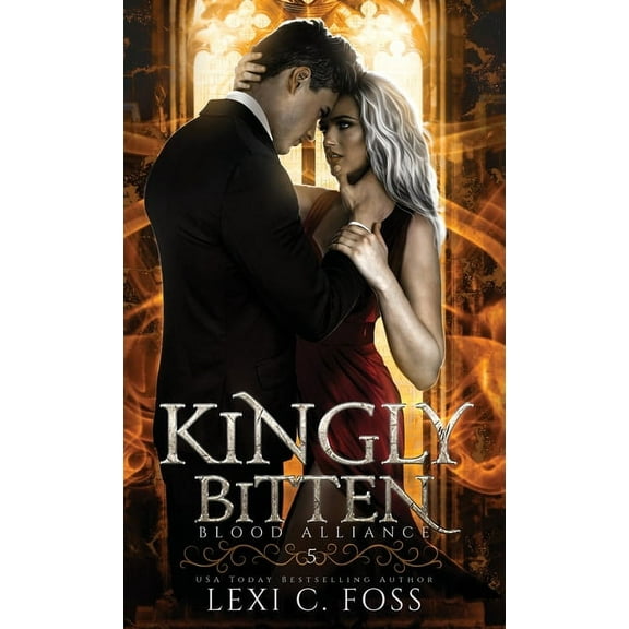 Kingly Bitten, (Hardcover)