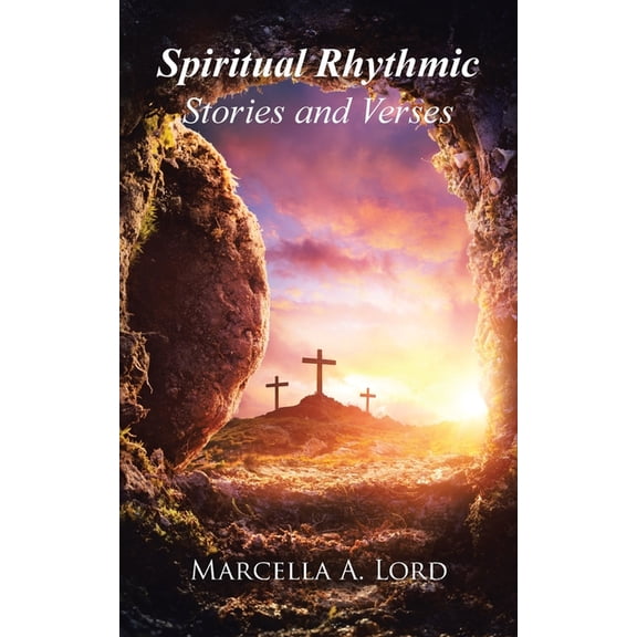 Spiritual Rhythmic Stories and Verses, (Paperback)