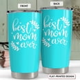 thumbnail image 2 of Best Mom Ever Tumbler - 20 oz Christmas Gift for Mother Stainless Steel Mint Coffee Travel Mug - Mama Birthday Tumblers Gifts Idea - Great Present Set for your Mommy, 2 of 6