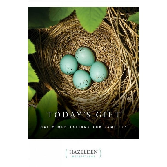 Hazelden Meditations: Today's Gift : Daily Meditations for Families (Paperback)