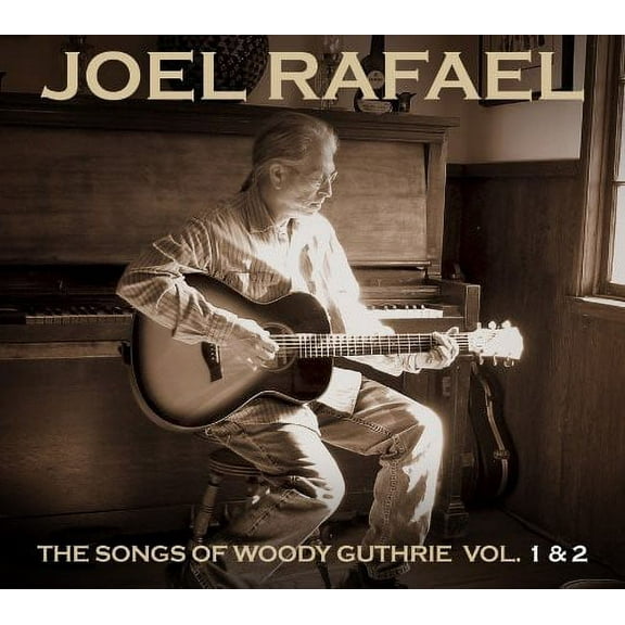 Joel Rafael - The Songs Of Woody Guthrie, Vol. 1 and 2 - Folk Music - CD