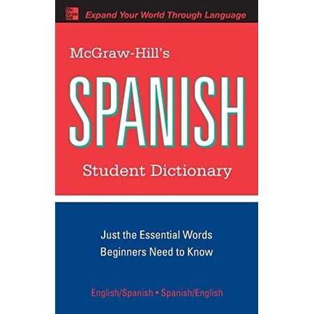 Pre-Owned McGraw-Hill s Spanish Student Dictionary (Paperback) 0071592016 9780071592017