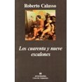 thumbnail image 1 of LOS CUARENTA Y NUEVE ESCALONES ANAGRAMA ROBERTO CALASSO, 1 of 2