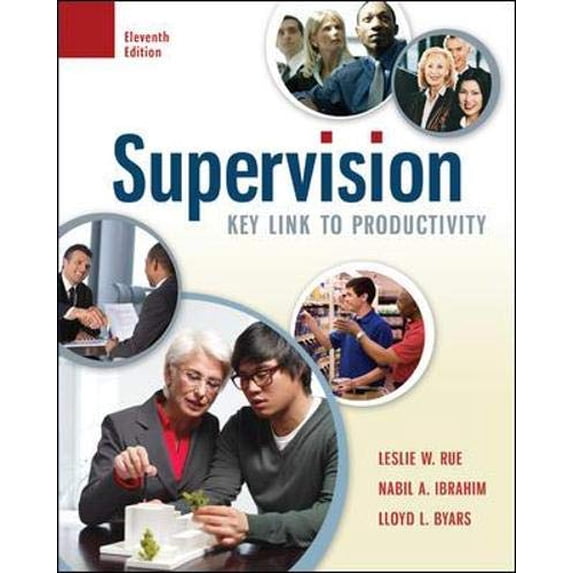 Pre-Owned Supervision: Key Link to Productivity (Paperback) 0078029228 9780078029226
