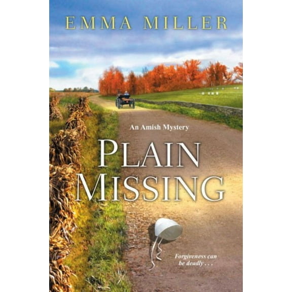 Stone Mill Amish Mystery: Plain Missing (Paperback)