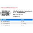 thumbnail image 2 of Valley Pan Gasket Set - Compatible with 1977 - 1984 Buick Electra 1978 1979 1980 1981 1982 1983, 2 of 2
