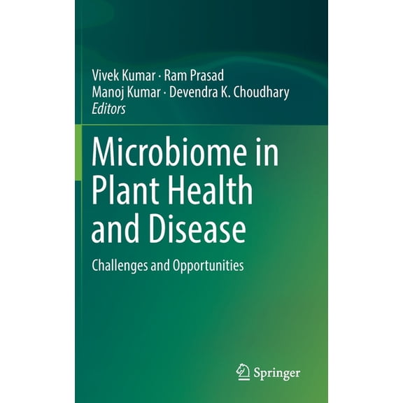 Microbiome in Plant Health and Disease: Challenges and Opportunities, (Hardcover)