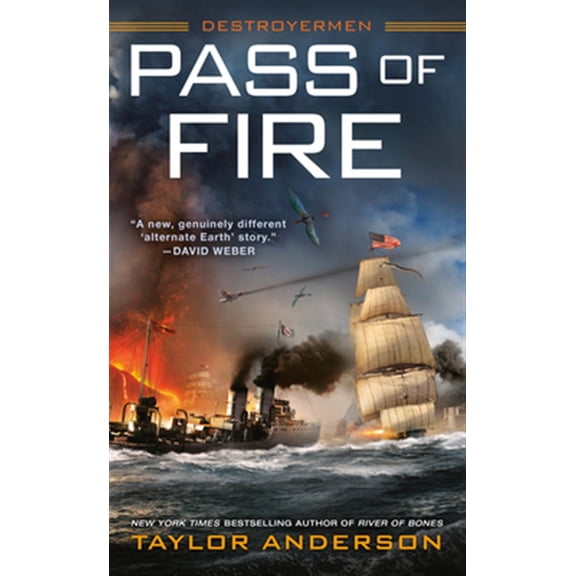 Pre-Owned Pass of Fire (Destroyermen): 14 Paperback