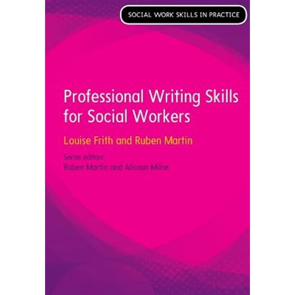 Pre-Owned Professional Writing Skills for Social Workers
