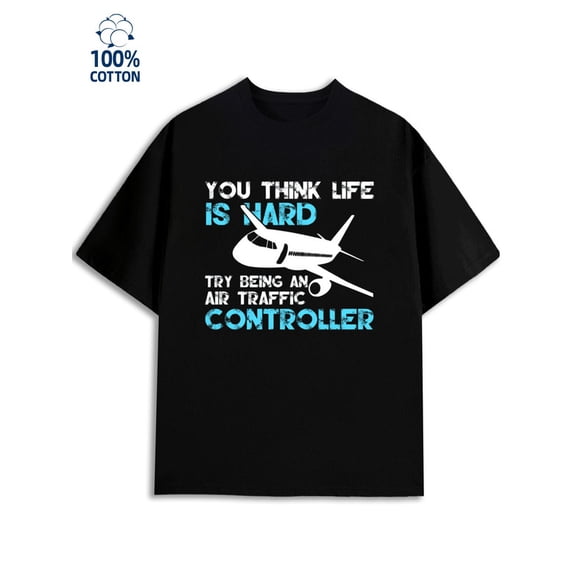 Air Traffic Ctrl mens funny humor 180G 100% Cotton black funny humor work Casual Unisex Shirt Cotton tshirts Retro Unisex Shirt Graphic Tee tshirts Basic Unisex Shirt Cotton tshirts