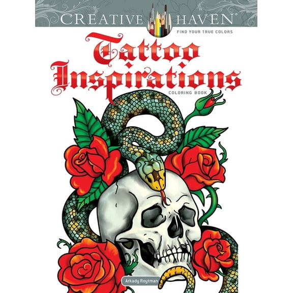 Adult Coloring Books: Art & Design Creative Haven Tattoo Inspirations Coloring Book, (Paperback)