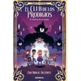 thumbnail image 1 of El club de los prodigios 1. El retorno de la magia, 1 of 2