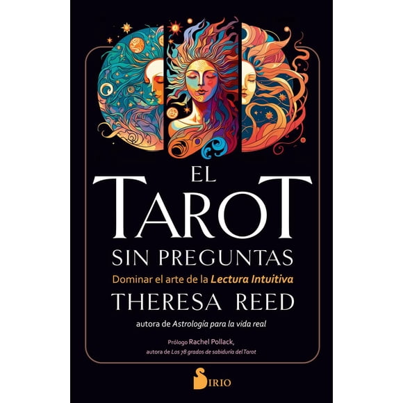 Libro El Tarot Sin Preguntas Tapa Blanda, Autor Theresa Reed, Editorial Editorial Sirio