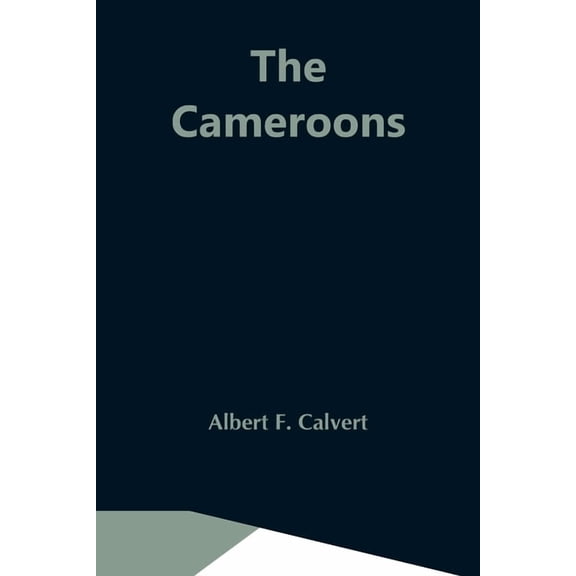 The Cameroons, (Paperback)