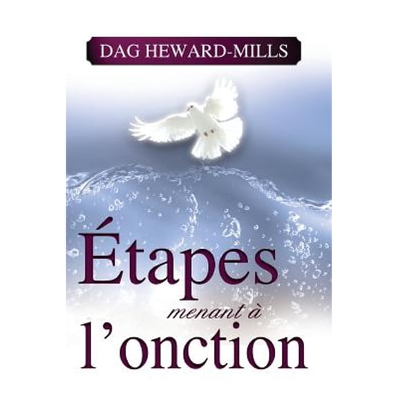 Étapes menant à l'onction (Paperback)