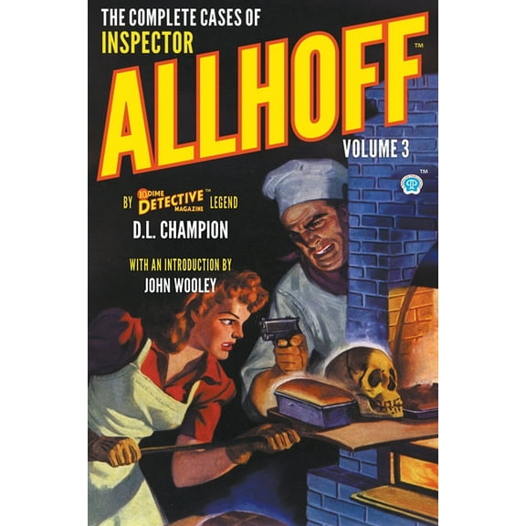 Dime Detective Library: The Complete Cases of Inspector Allhoff, Volume 3 (Paperback)