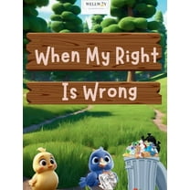 When My Right Is Wrong, (Hardcover)