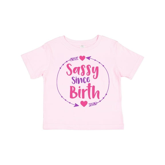 Inktastic Sassy Since Birth, Sassy, Sassy Girl, Arrow, Hearts Girls Toddler T-Shirt