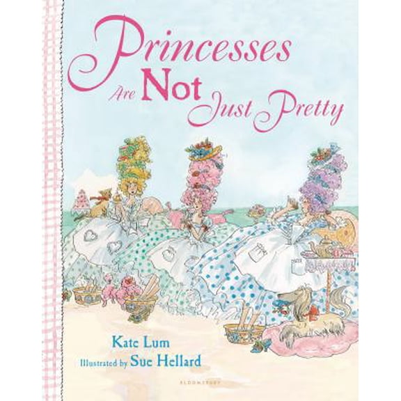 Pre-Owned Princesses Are Not Just Pretty (Hardcover) by Kate Lum