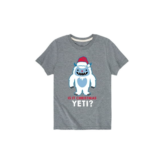 Instant Message - Is It Chrstmas Yeti - Toddler Short Sleeve Tee