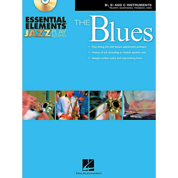 Essential Elements Jazz Play-Along - The Blues: Bb, Eb and C Instruments (Paperback)