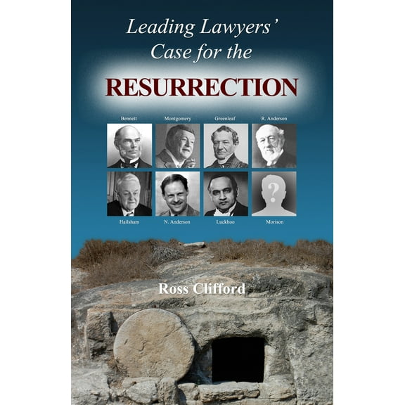 Leading Lawyers' Case for the Resurrection