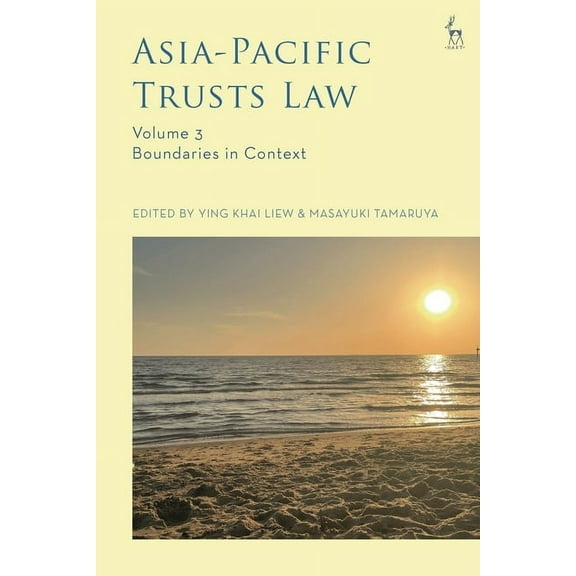 Asia-Pacific Trusts Law, Volume 3: Boundaries in Context, (Hardcover)