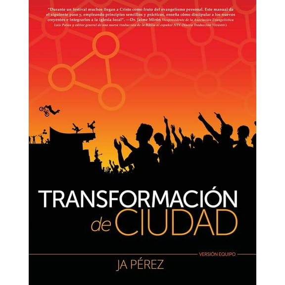 Transformacion de Ciudad: Transformacion de Ciudad : Version Equipo (Series #2) (Paperback)