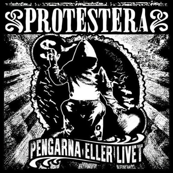 Protestera - Pengarna Eller Livet - Rock - CD