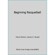 Angle View: Beginning Racquetball, Used [Paperback]