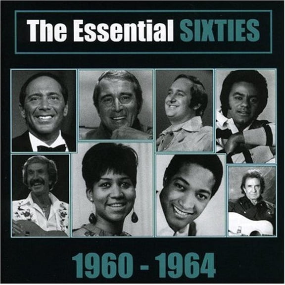 ESSENTIAL SIXTIES: 1960-1964
